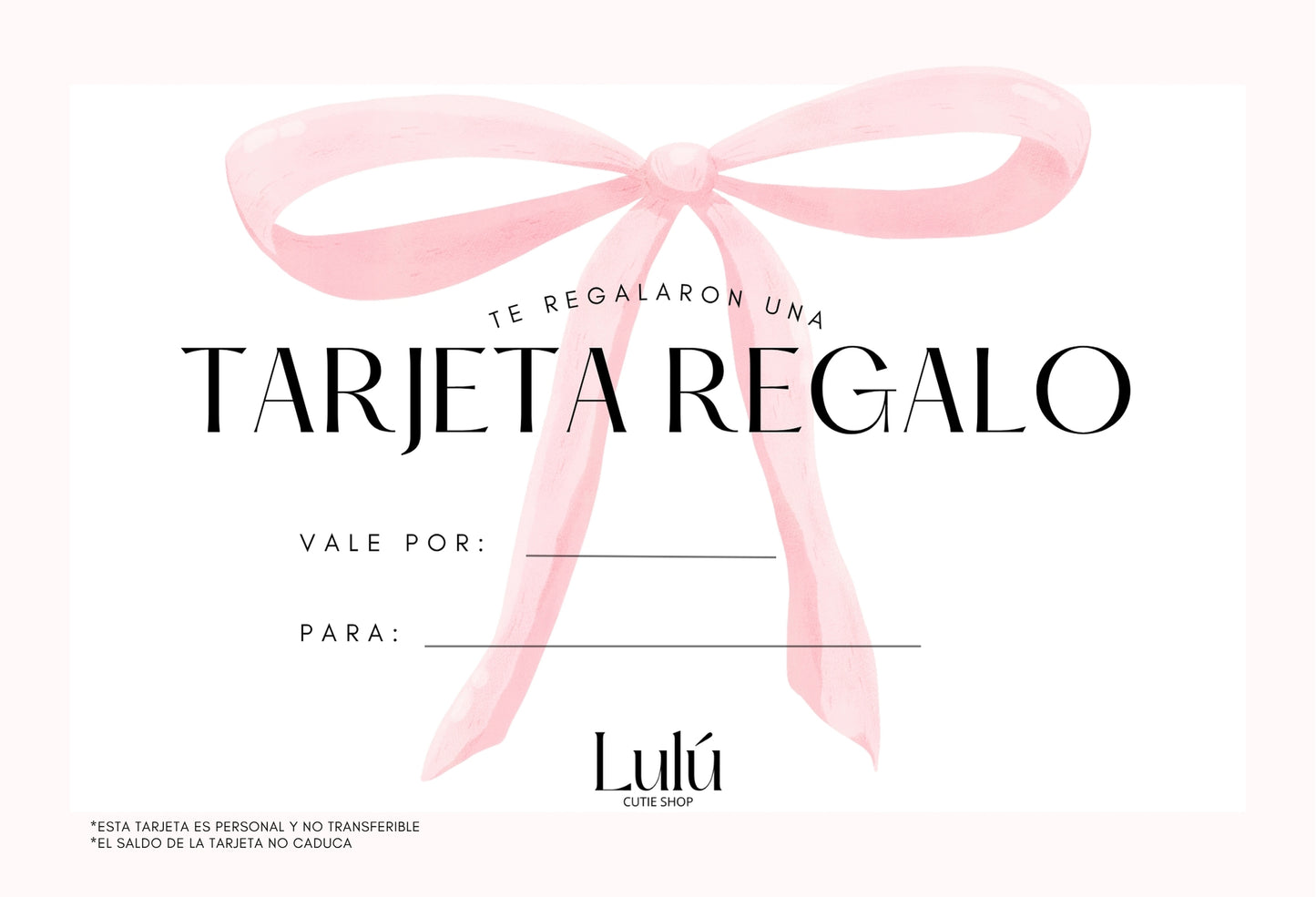 Tarjeta Regalo de Lulú Cutie Shop